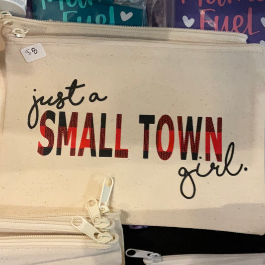 Just a small town girl medium zip bag